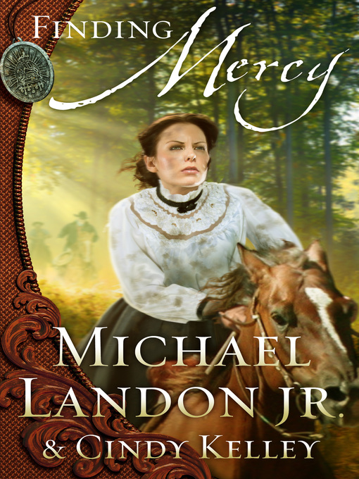 Title details for Finding Mercy by Michael Landon Jr. - Available
